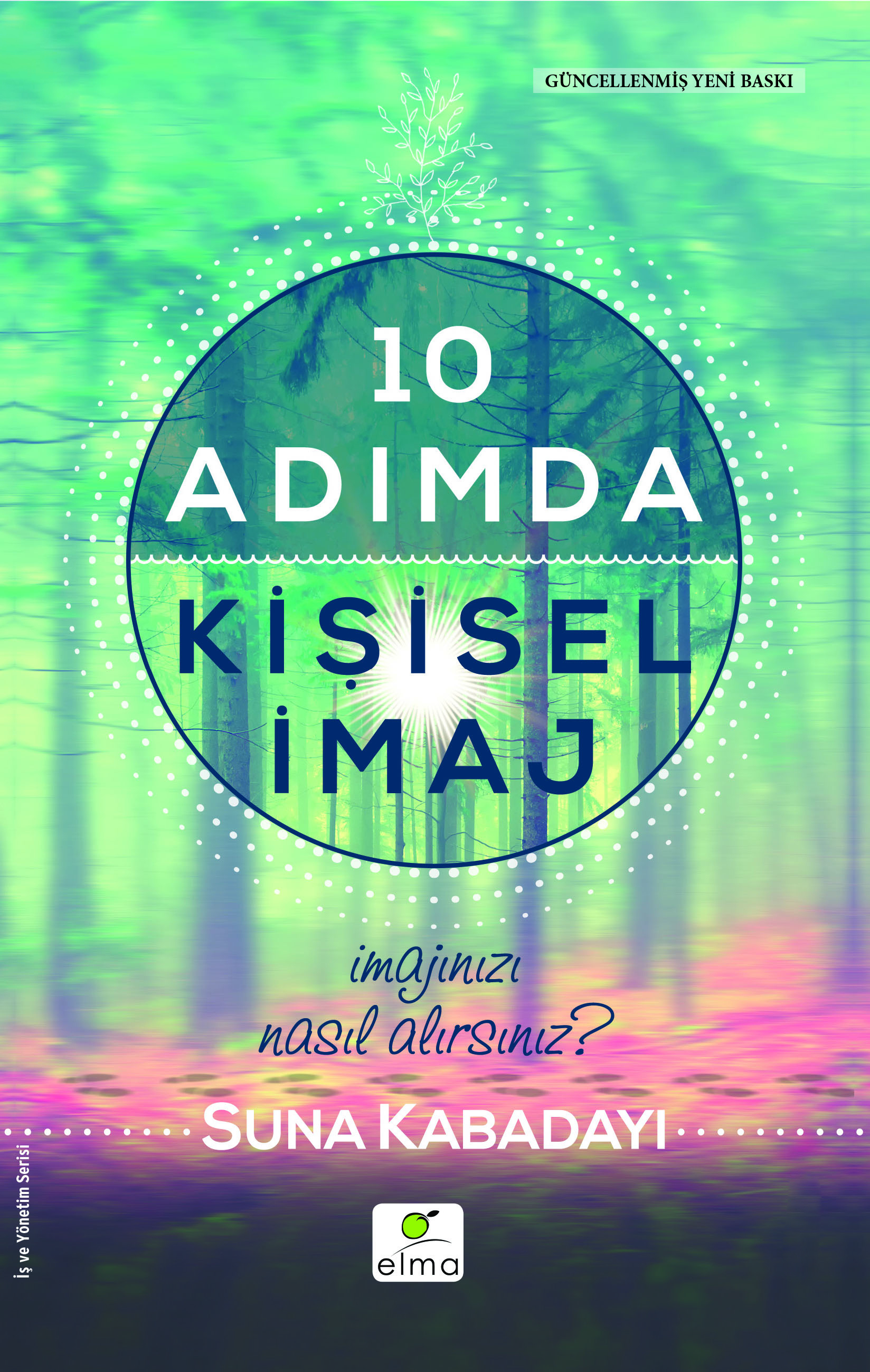 10 Adımda Kişisel İmaj