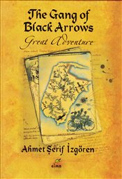 The Gang Of Black Arrows