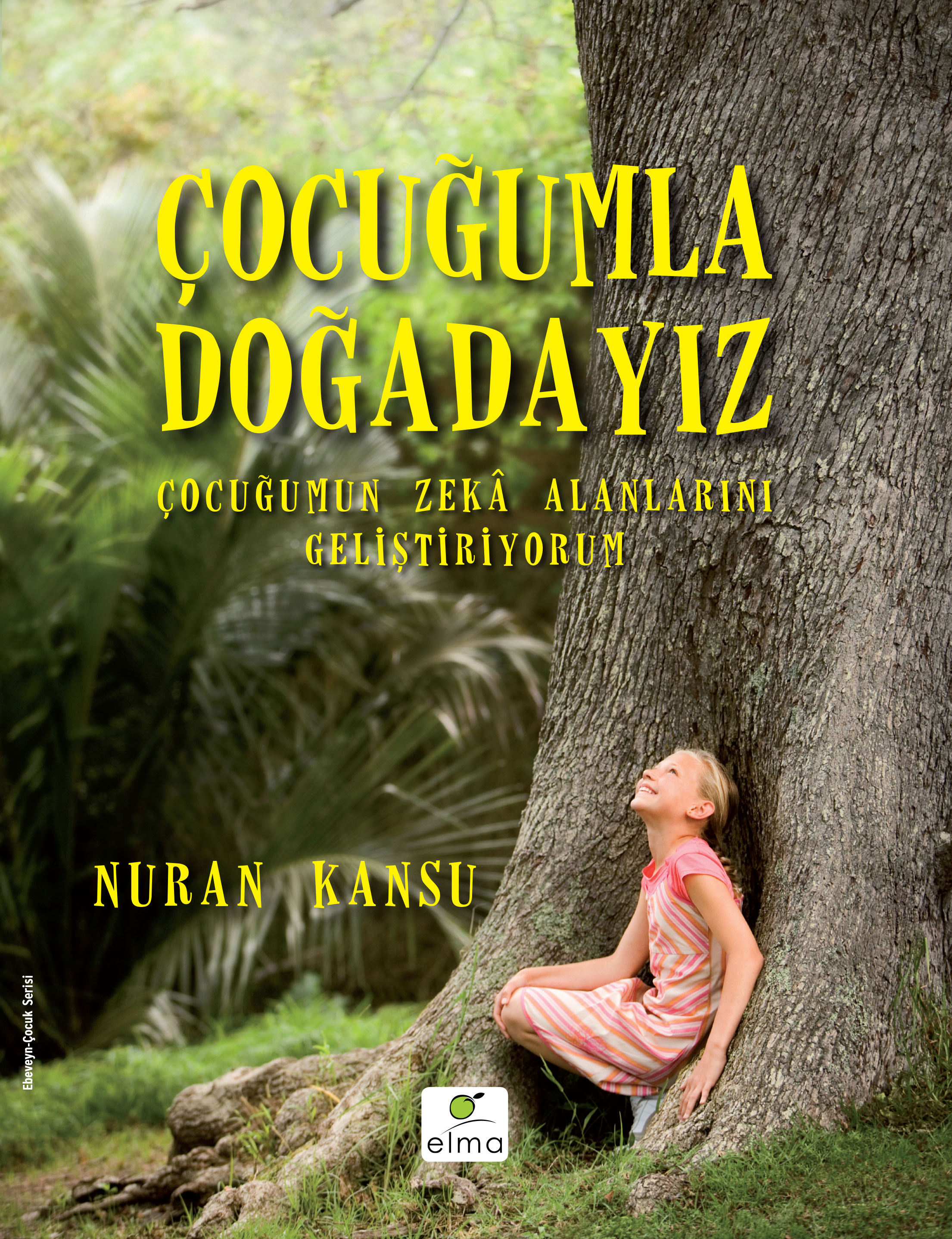 Çocuğumla Doğadayız