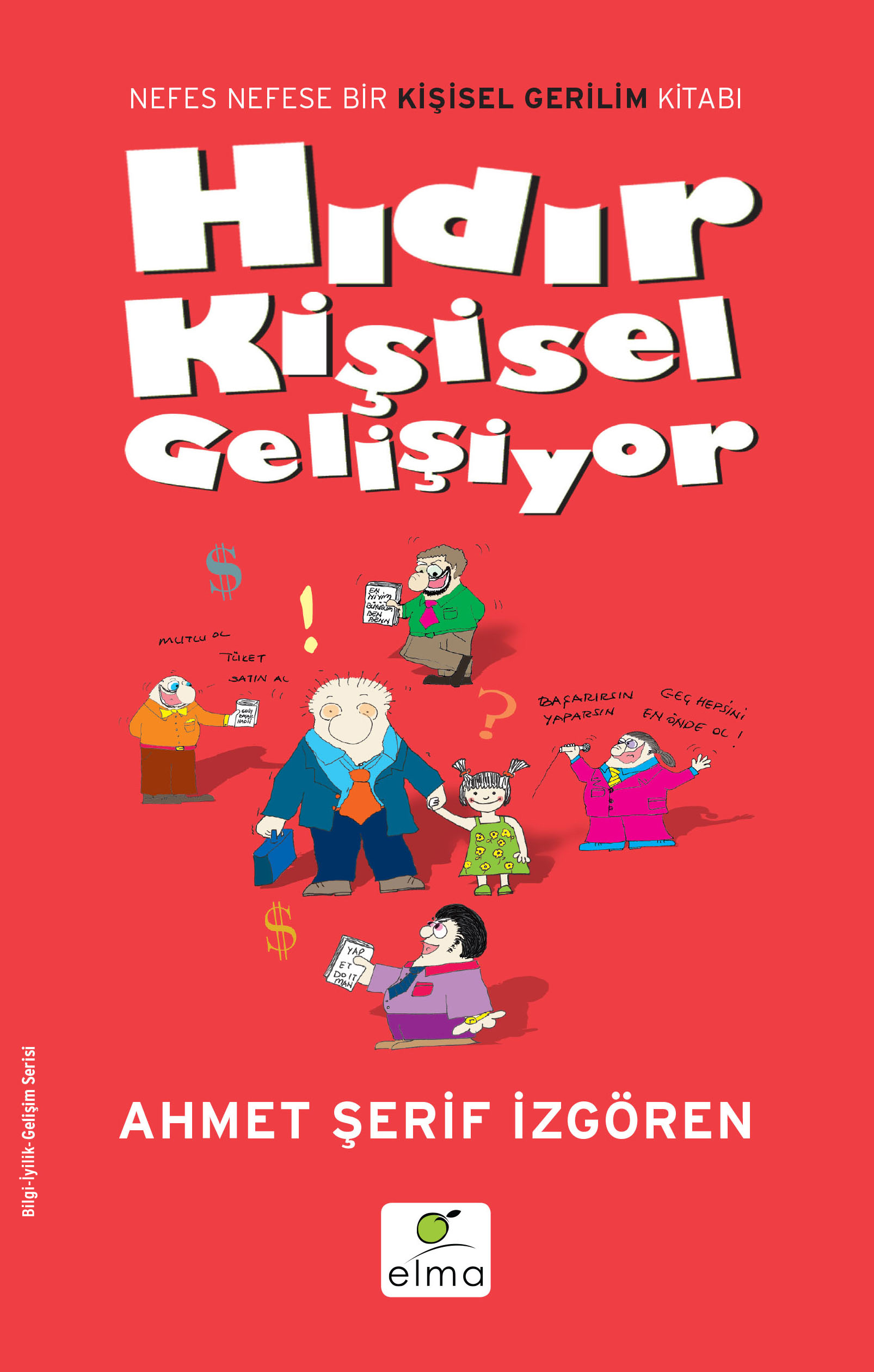 Hıdır Kişisel Gelişiyor