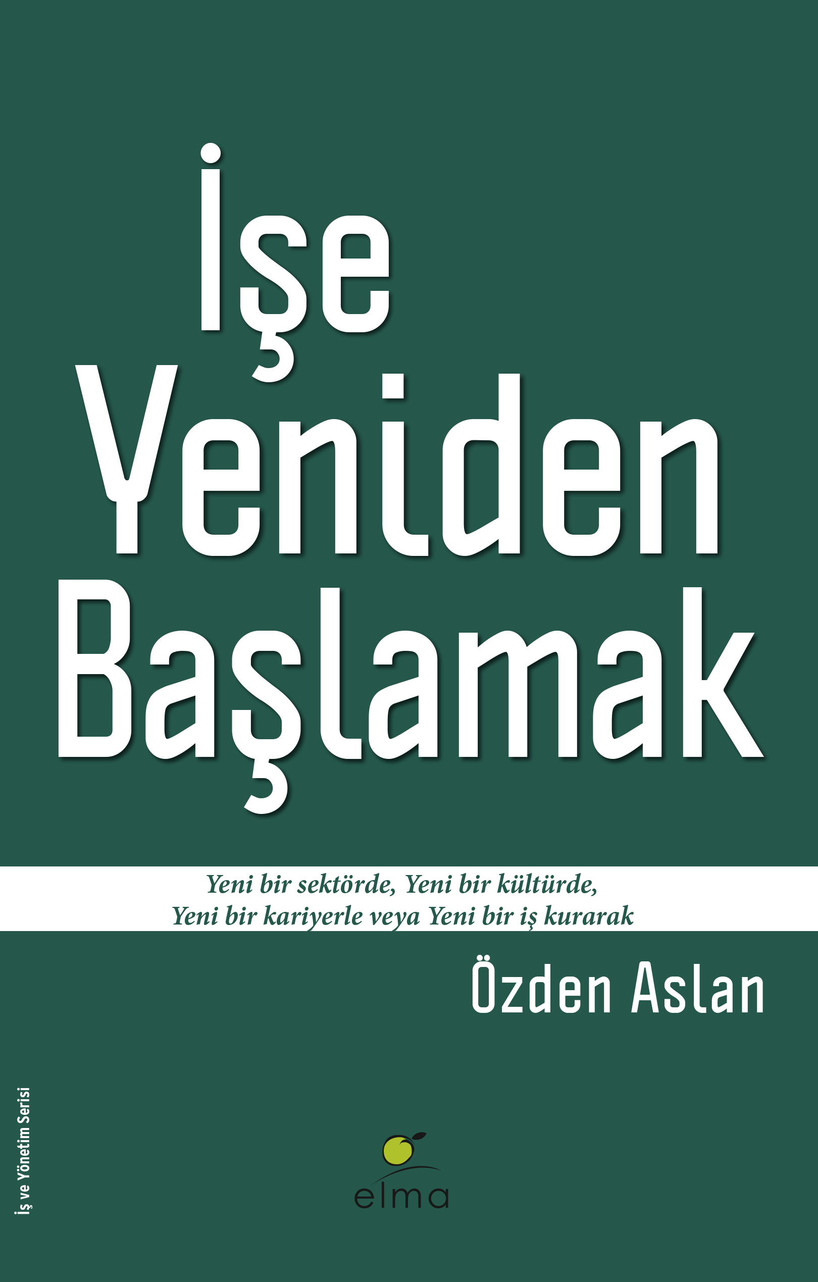 İşe Yeniden Başlamak