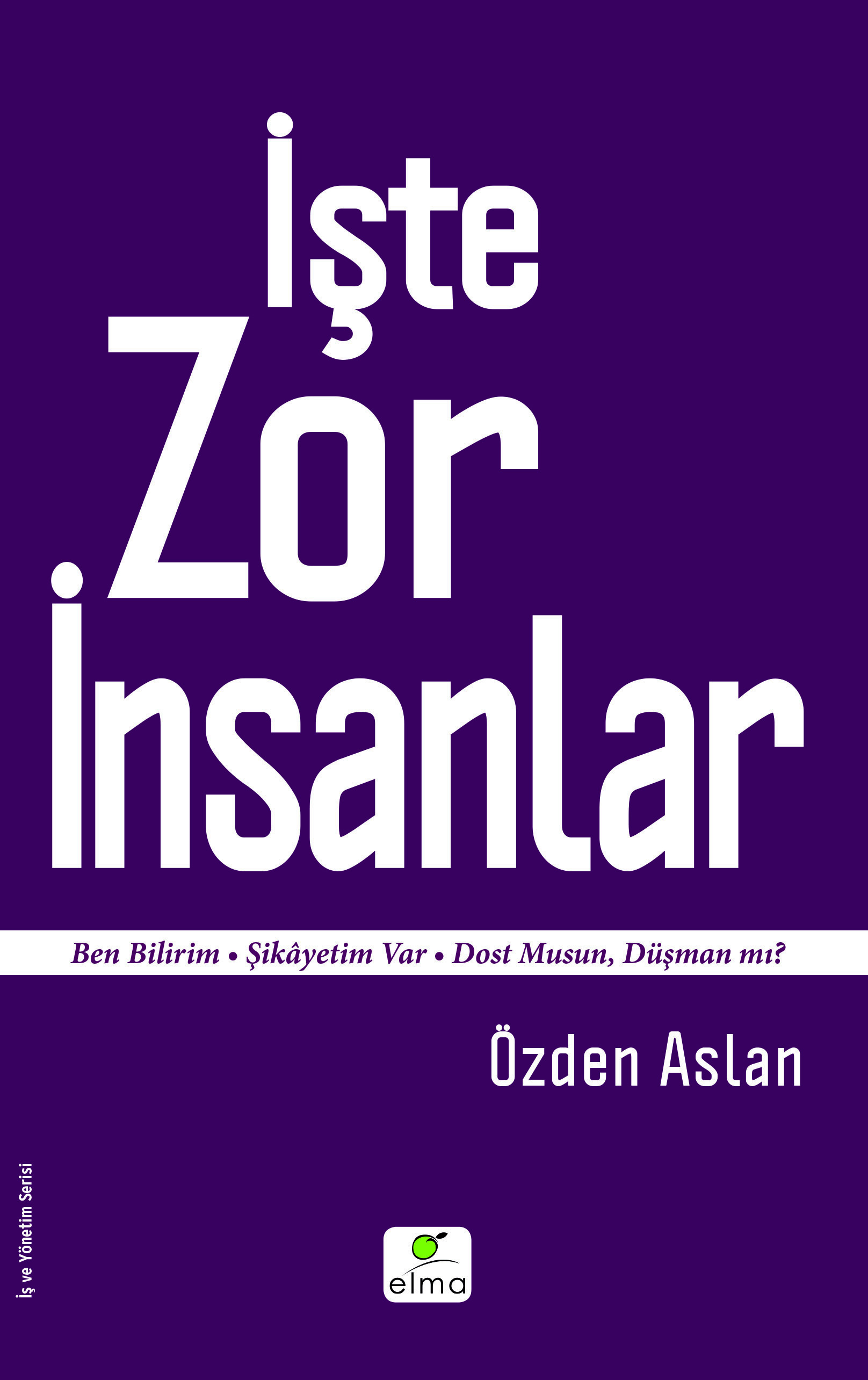 İşte Zor İnsanlar