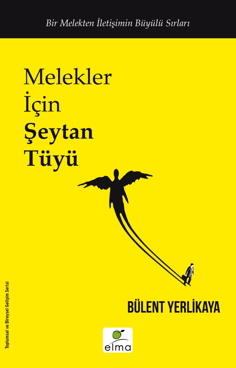 Melekler İçin Şeytan Tüyü