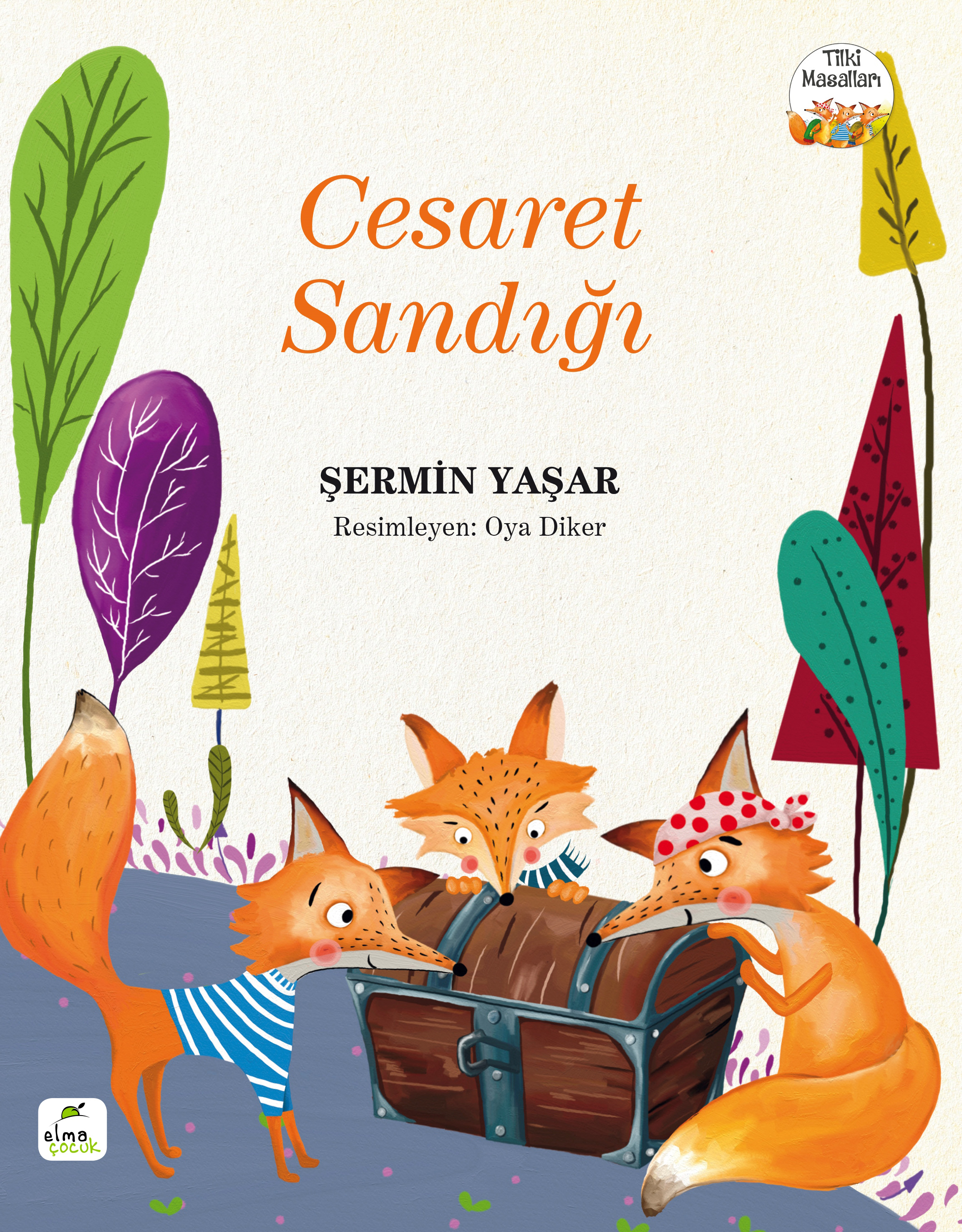 Tilki Masalları #1 - Cesaret Sandığı