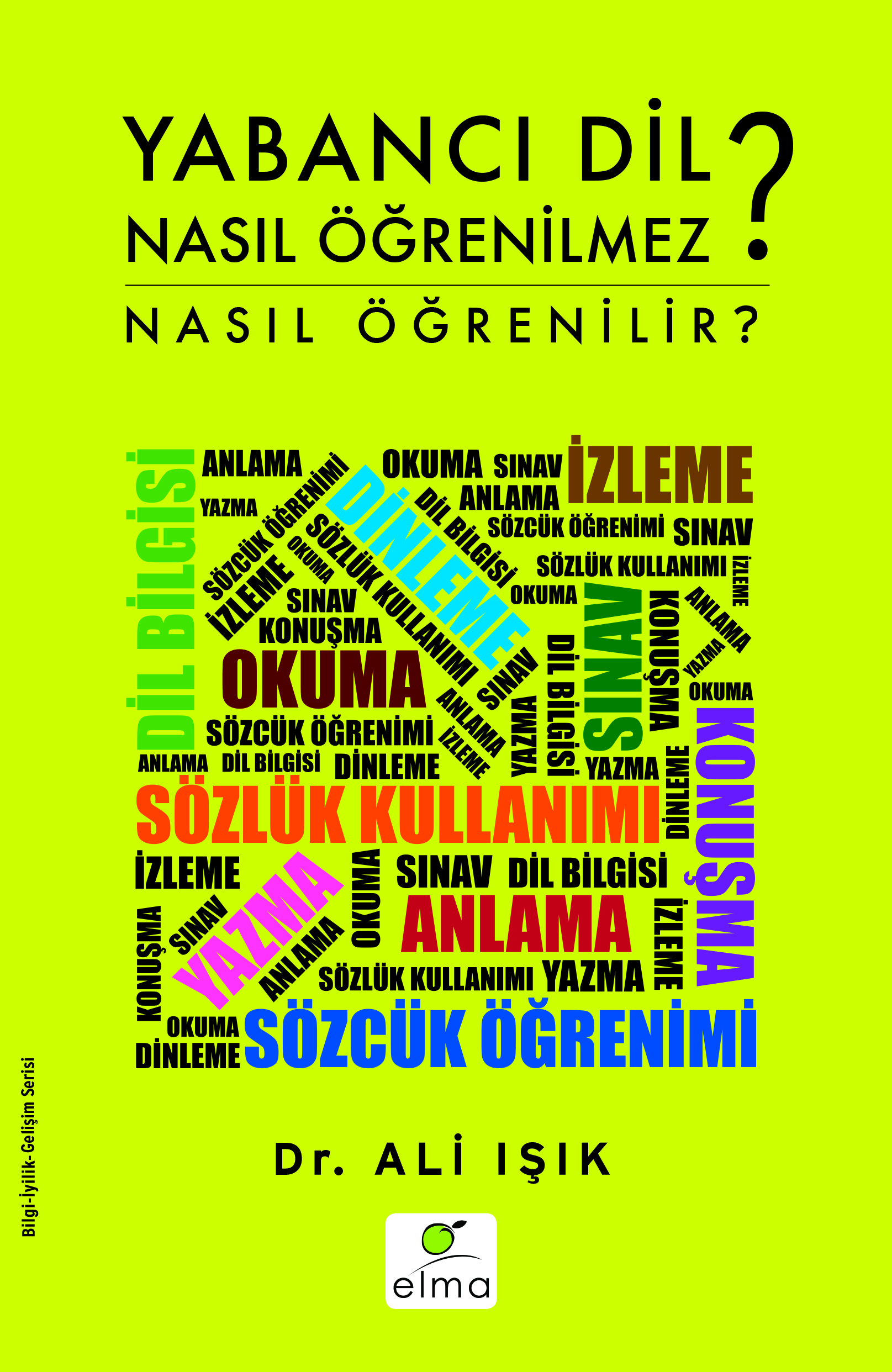 Yabancı Dil Nasıl Öğrenilmez?