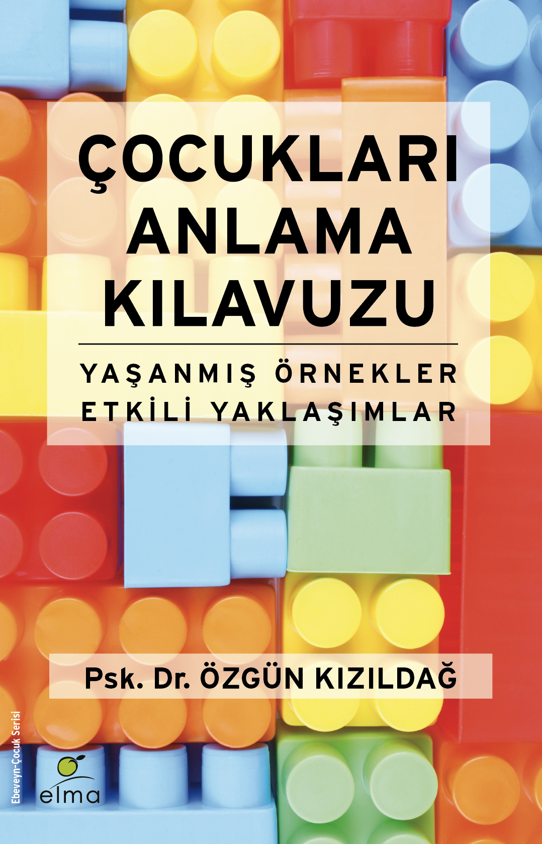 Çocukları Anlama Kılavuzu