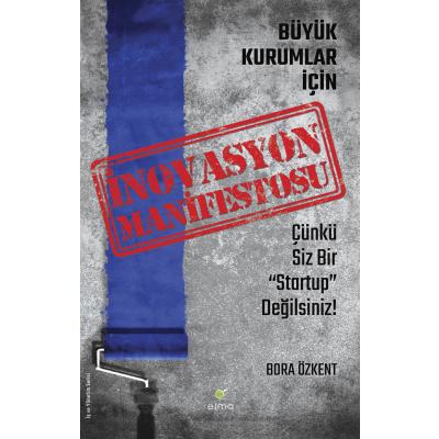 Büyük Kurumlar İçin İnovasyon Manifestosu x 1 adet