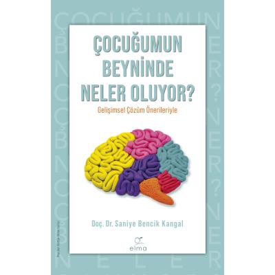 Çocuğumun Beyninde Neler Oluyor ? x 1 adet