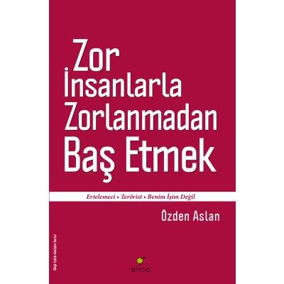 Zor İnsanlarla Zorlanmadan Baş Etmek x 1 adet