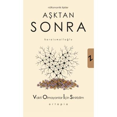 Aşktan Sonra - Nöromantik İlişkiler x 1 adet