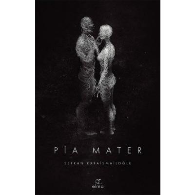 Pia Mater (Mater #1) x 1 adet